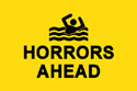 Horrors ahead